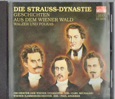 Die Strauss-Dynastie Geschichten Aus Dem Wiener Wald, diverse