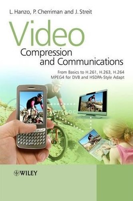 Video Compression and Communications - 9780470518496