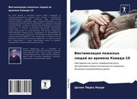 Celin Perez NaäRa | Viktimizaciq Pozhilyh LüDej Wo Wremena Kowida-19 | Buch