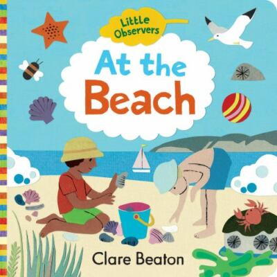 Little Observers: At the Beach - 9781423657040, board book, Clare Beaton
