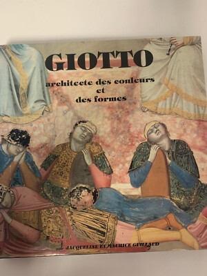 洋書画集　Giotto: Architect of Color and form GIOTTO: architecte des couleurs et des formes | Italian Art Book
