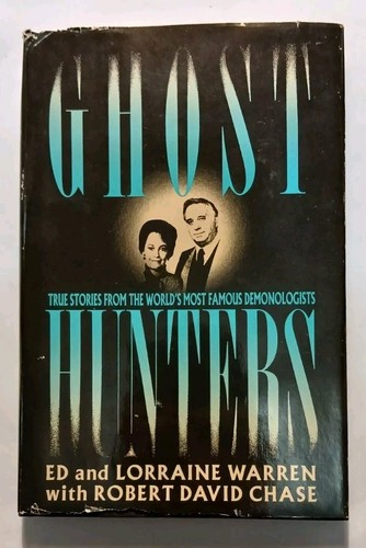 Ghost Hunters Ed & Lorraine Warren True Stories Demonology 1989 Hardcover Occult