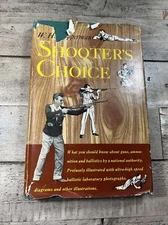 1952 Antique Illustrated Gun Shooting Guide "Shooter's Choice"