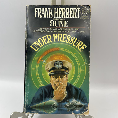Under Pressure by Frank Herbert ( 1981 Del Rey, 7th printing)
