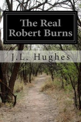 The Real Robert Burns