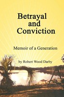 Robert Darby | Betrayal And Conviction , Memory Of A Generation | Taschenbuch