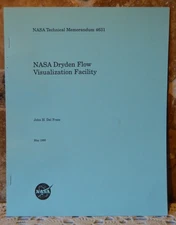 MAY 1995 NASA TECHNICAL MEMORANDUM 4631~NASA DRYDEN FLOW VISUALIZATION FACILITY