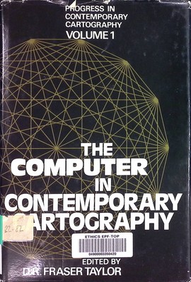 The Computer in Contemporary Cartography Progress in Contemporary Cartography, v