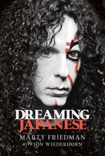 Dreaming Japanese, Hardcover by Friedman, Marty; Wiederhorn, Jon (CON), Brand...