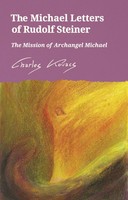 The Michael Letters Of Rudolf Steiner | The Mission Of Archangel Michael | Buch