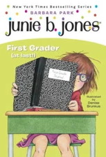 Junie B., First Grader (at Last!) (Junie B. Jones, No. 18) - Paperback - GOOD