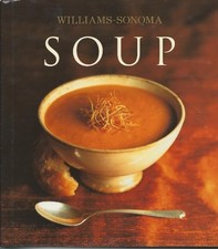 Williams-Sonoma Collection: Soup - Hardcover ...