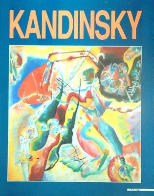 KANDINSKY. WERKE AUS DEM ZENTRUM GEORGES POMPIDOU AA.VV. MAZZOTTA 1997 \