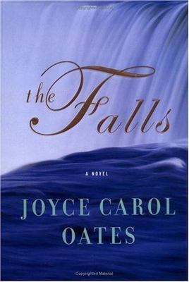 The Falls by Oates, Joyce Carol