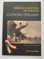 Caproni Peruana - Peru's National Aircraft Manufacturer **Spanish Text**