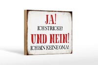 Holzschild Spruch 18X12 Cm Ja Ich Stricke Nein Keine Oma Deko Schild