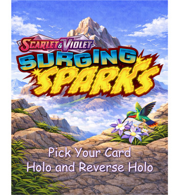 Pokemon Scarlet and Violet: Surging Sparks Pick Your Holo / Reverse Holo