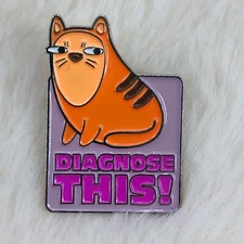 Zoetis Petcare Funny Advertising Enamel Cat Lapel Pin - Diagnose This!