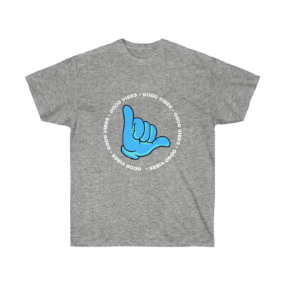 Shaka Good Vibes Unisex Ultra Cotton Tee