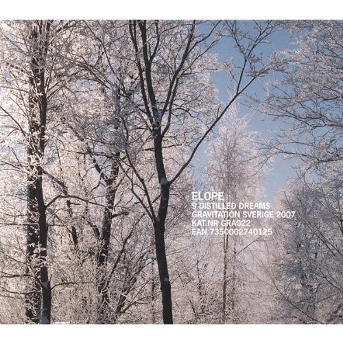 Elope 9 Distilled Dreams (CD)