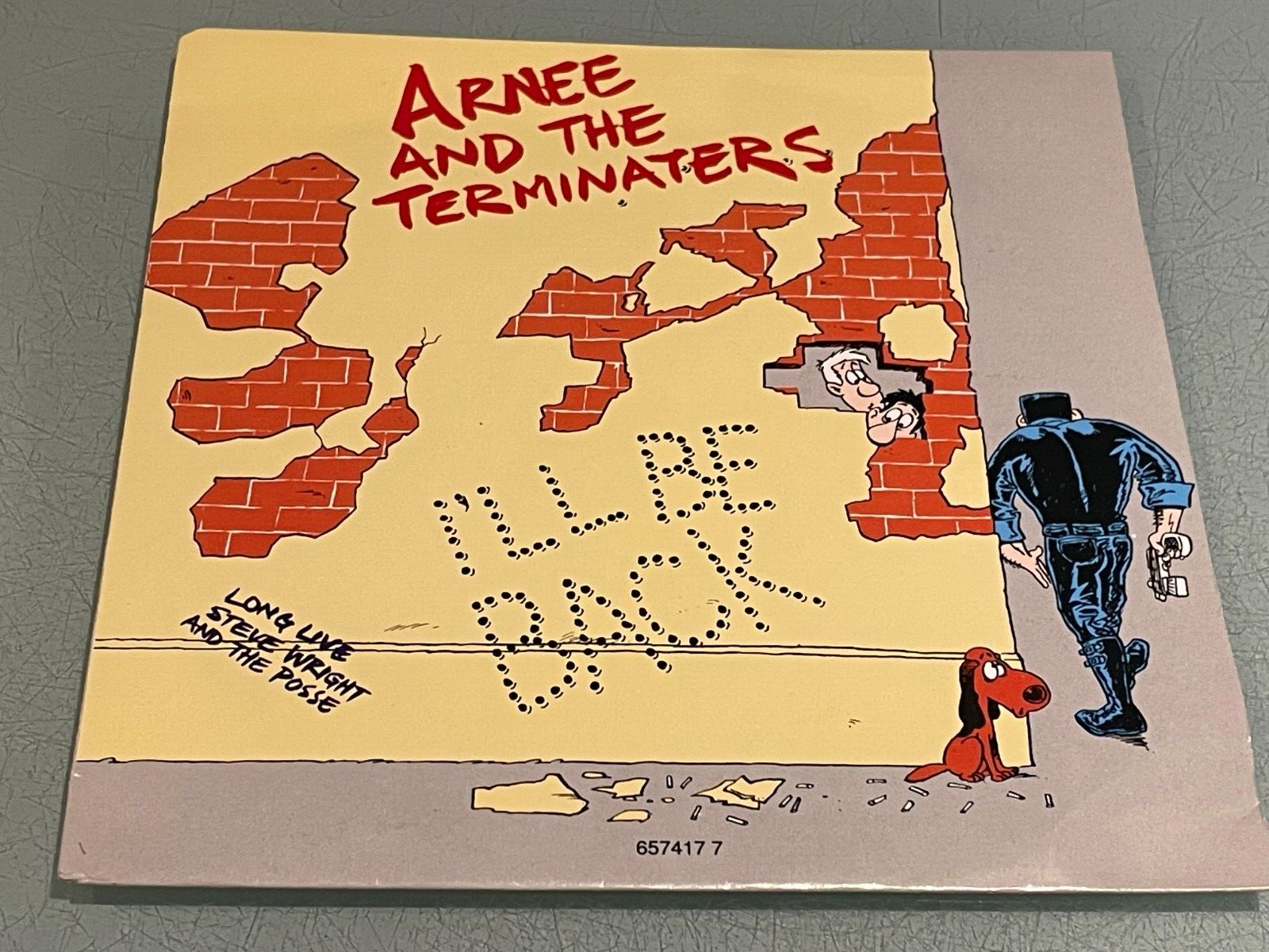 Arnee and The Terminaters - I'll Be Back - Vinyl Record 7"" Single - 1991 Sony