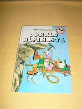 DISNEY MICKEY CLUB DU LIVRE "Donald Alpiniste"