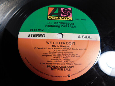 D.J. Professor Featuring Zappala   We Gotta Do It 1991 12'' Single PROMO DMD 1686