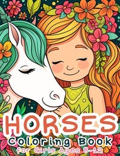 Horses Coloring Book for Girls Ages 8-12: 35 Captivating Pages for Kids with a