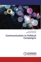 Kire Sharlamanov (U. A.) | Communication In Political Campaigns | Taschenbuch
