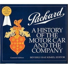 Packard: A History Of The Motor Car And Company Book