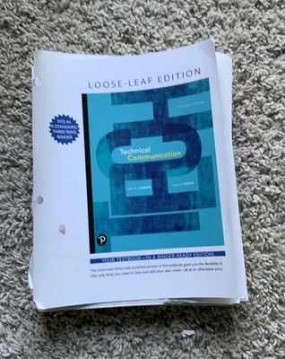 Technical Communication by John M. Lannon and Laura J. Gurak, Loose-Leaf Edition