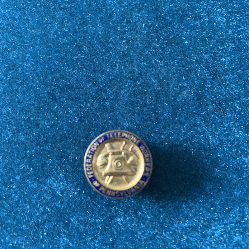 VINTAGE PIN FEDERATION OF TELEPHONE WORKERS OF PENNSYLVANIA.