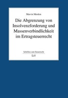 Die Abgrenzung Von Insolvenzforderung Und Massenverbindlichkeit Im Ertragst ...