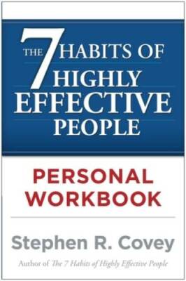 The 7 Habits of Highly Effective People Personal Workbook - Paperback - GOOD