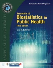 Essentials Of Biostatistics In Public Health (Essential Public Health) -
