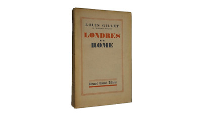 Louis Gillet ''London Et Rome'' Bernard Grasset Verlag 1936.