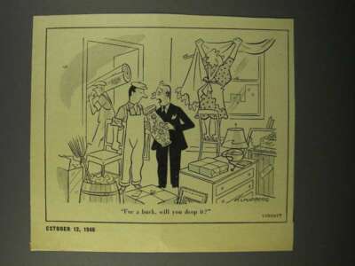 1946 Cartoon by Lundberg - For A Buck, Will You Drop It