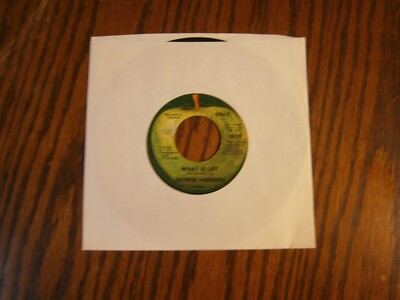 GEORGE HARRISON 45 What Is Life/Apple Scruffs Apple Records Harrisongs