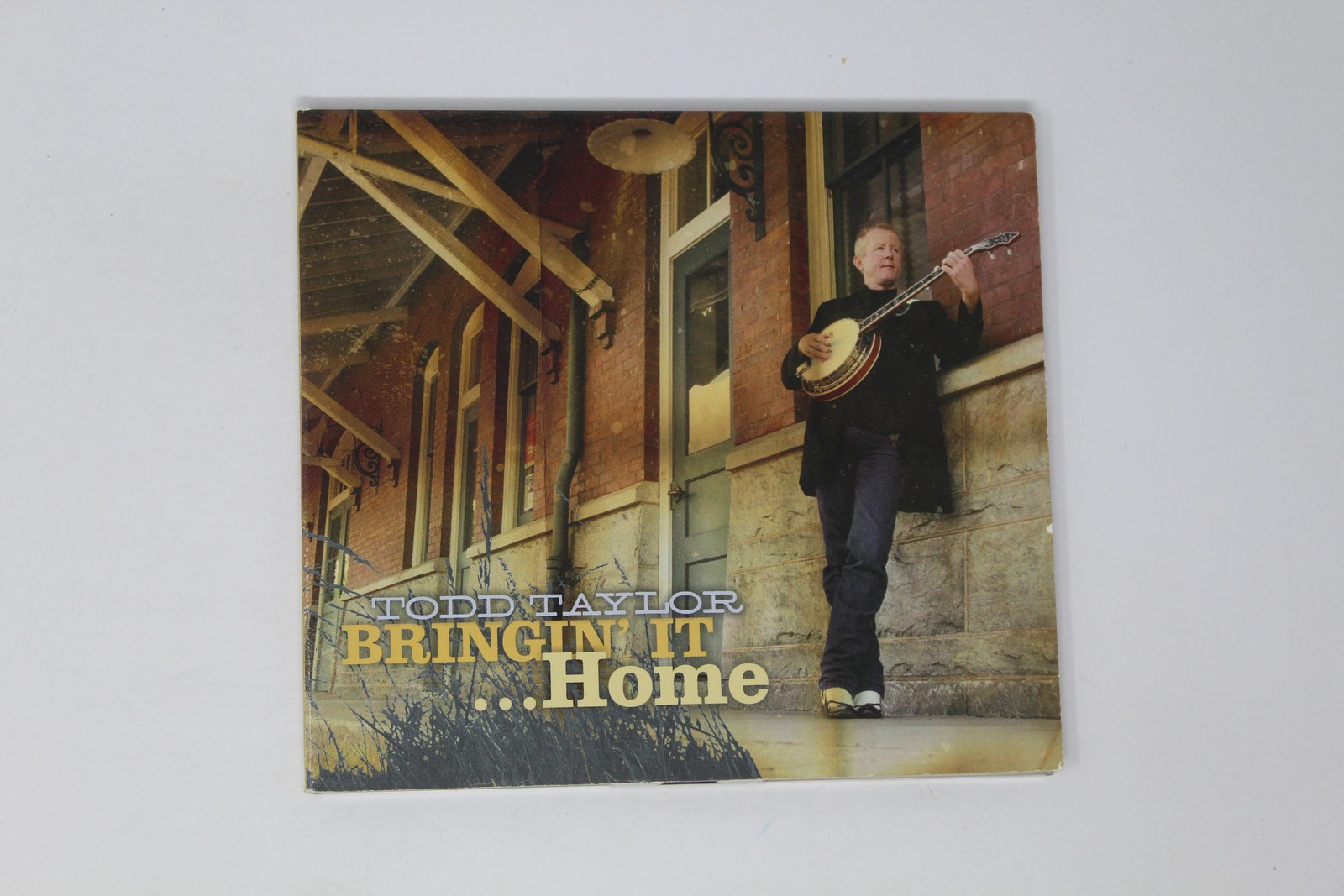 Todd Taylor Bringin' It Home CD Album