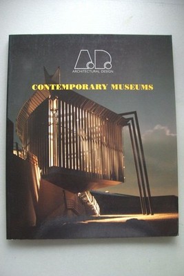 Architectural Design Contemporary Museums 1997 Architektur