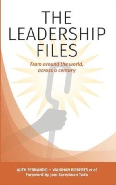 THE LEADERSHIP FILES by Ajith Fernando (Paperback Book)