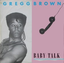 Gregg Brown* - Baby Talk (12") (Near Mint (NM or M-)) - 4068055462