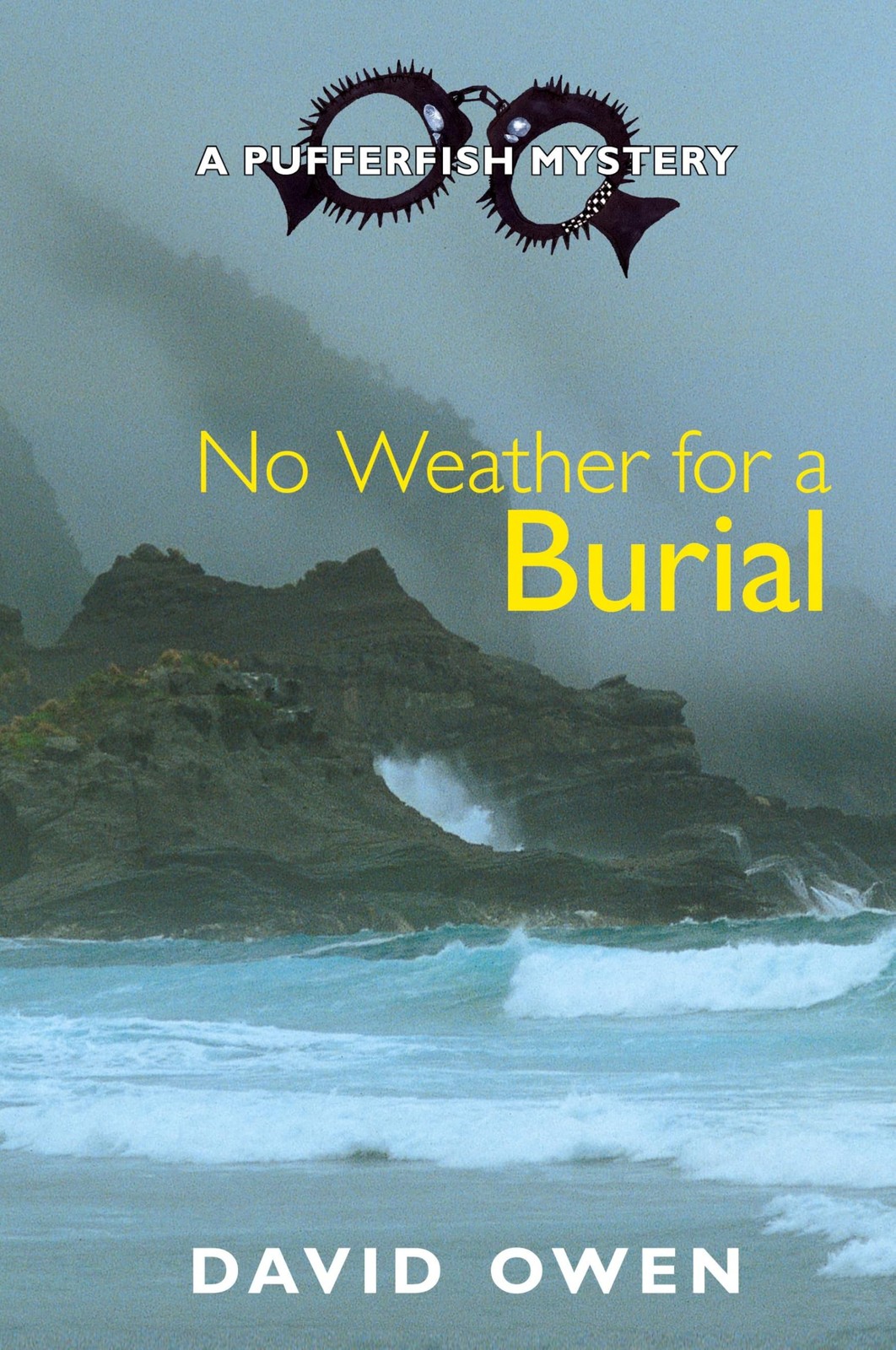 No Weather for a Burial (A Pufferfish Mystery) - Image 2