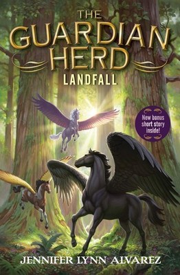 The Guardian Herd: Landfall - paperback Alvarez, Jennifer Lynn