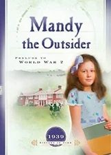 Mandy the Outsider : Prelude to World War 2 Paperback Norma Jean