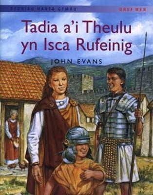 Tadia A'R Theulu Yn Isca Rufei Paperback John Evans