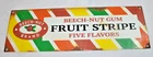 Vintage BEECH-NUT GUM FRUIT STRIPE Porcelain ENAMEL SIGN 6" HIGH BY 18" WIDE