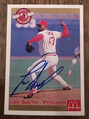 Lee Smith 1992 McDonald's Cardinals 100th Autographed Signed On Card #1