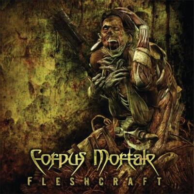 Corpus Mortale - Fleshcraft CD #G100351