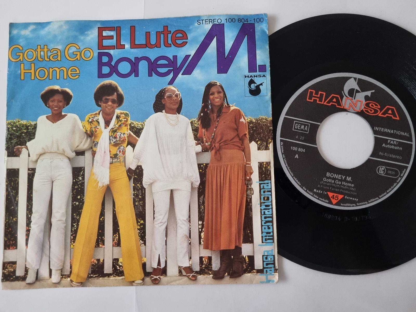 7"" Single Boney M. - El Lute/ Gotta go home Vinyl Germany